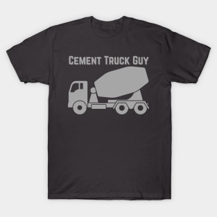 Cement Truck Guy T-Shirt